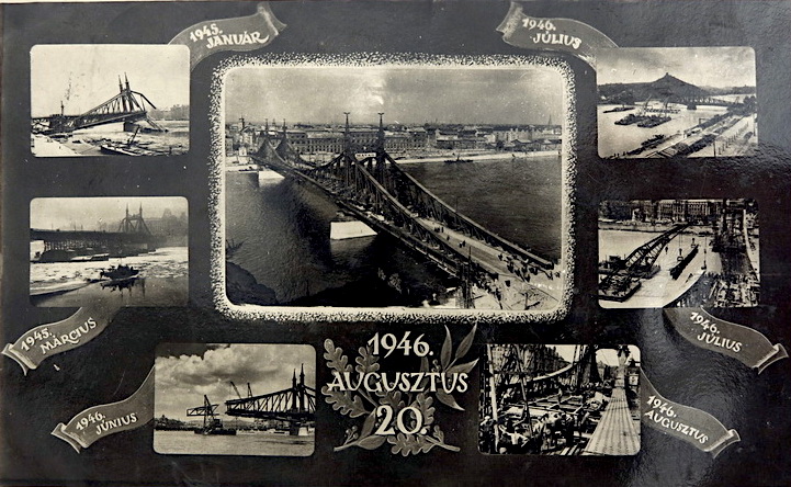 A Szabadság híd újjáépítés alkalmából kiadott képeslap.
